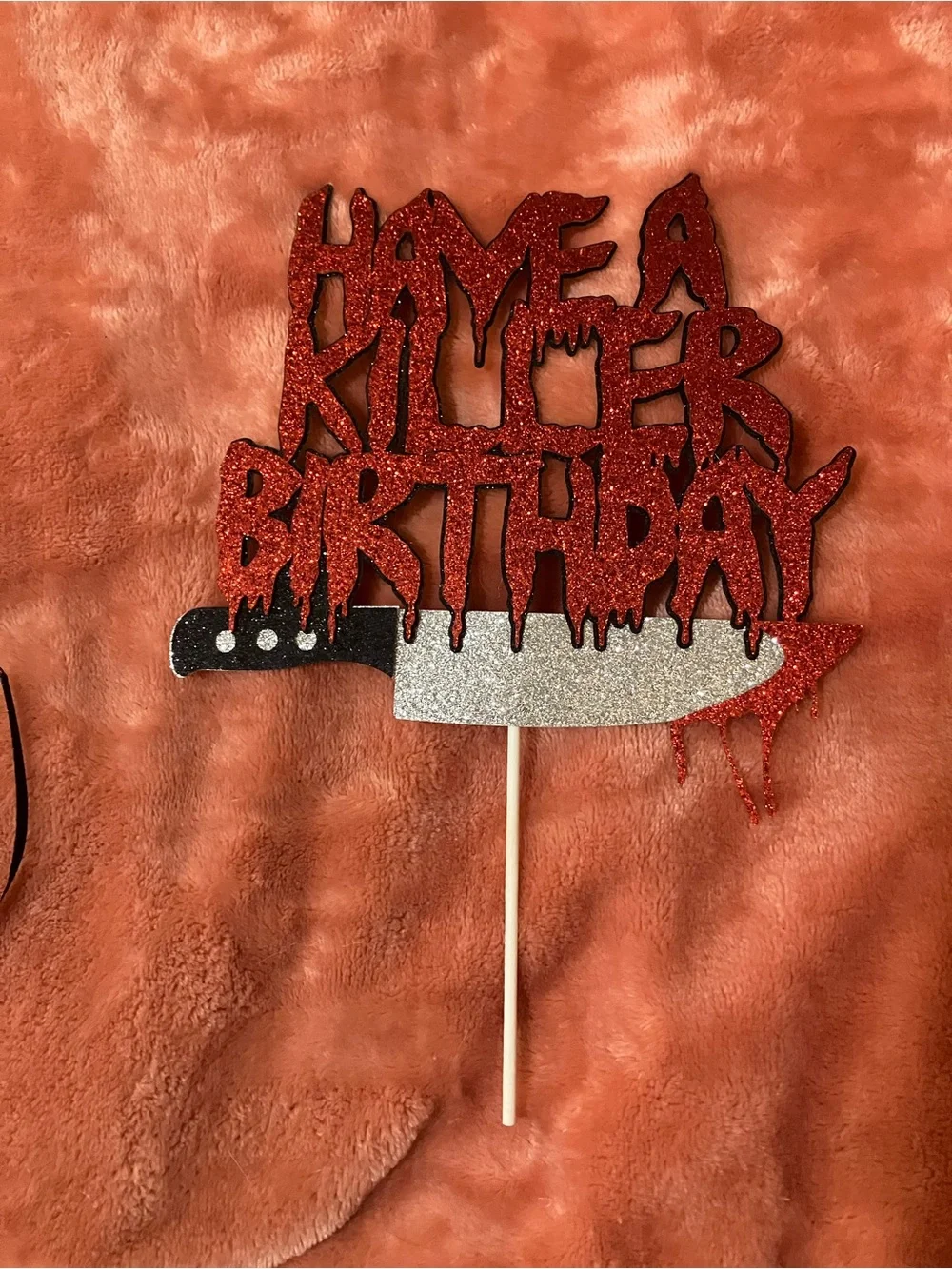 N/A “have killer